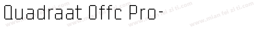 Quadraat Offc Pro字体转换